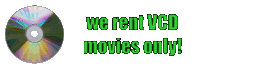 Rent VCD movies